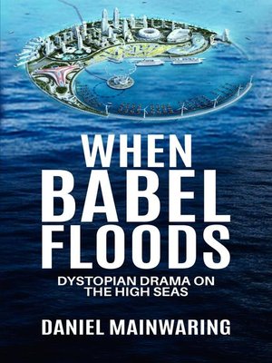cover image of When Babel Floods